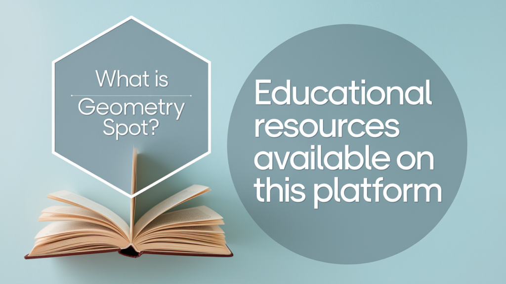 Educational Resources Available on Geometry spot