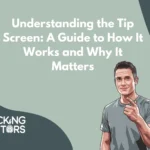 Tip Screens