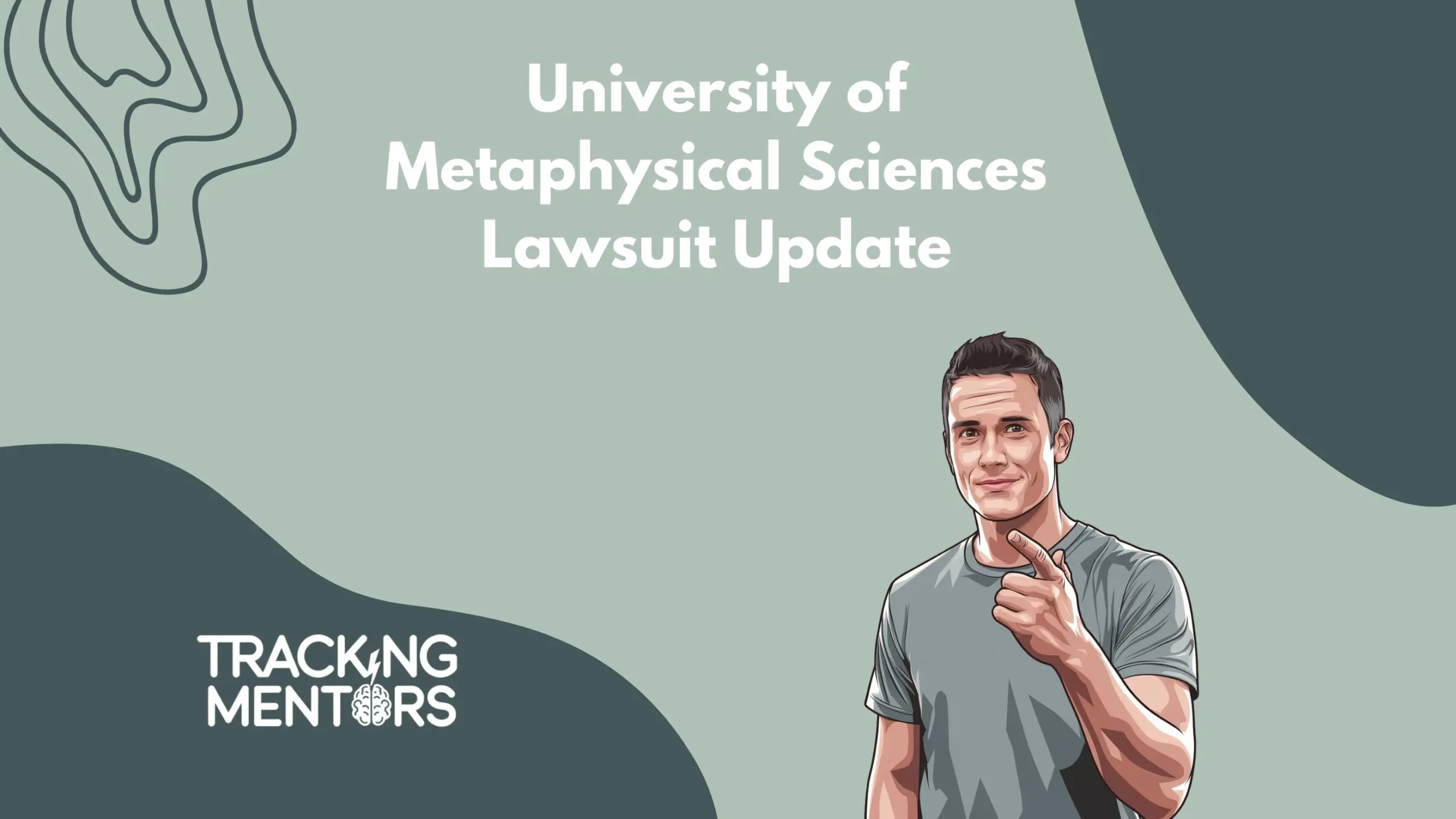 University of Metaphysical Sciences Lawsuit Update