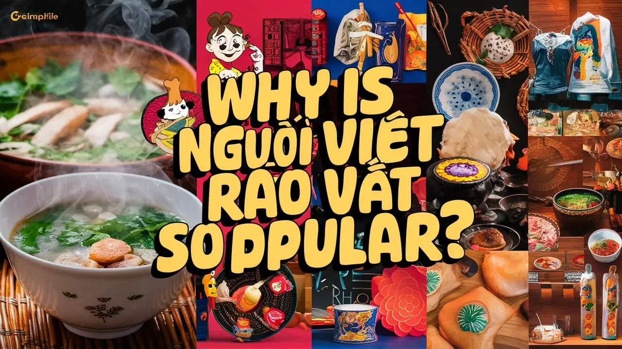 Why Is Nguoi Viet Rao Vat So Popular