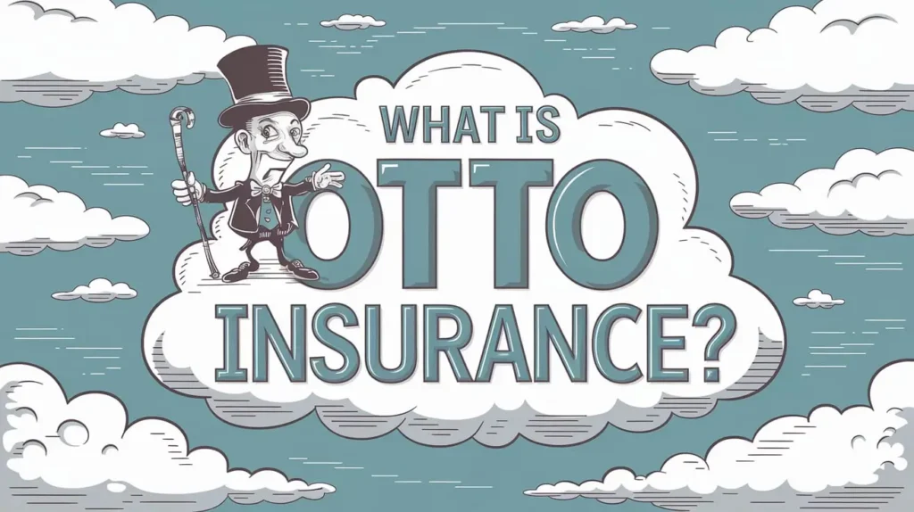 what is otto insurance