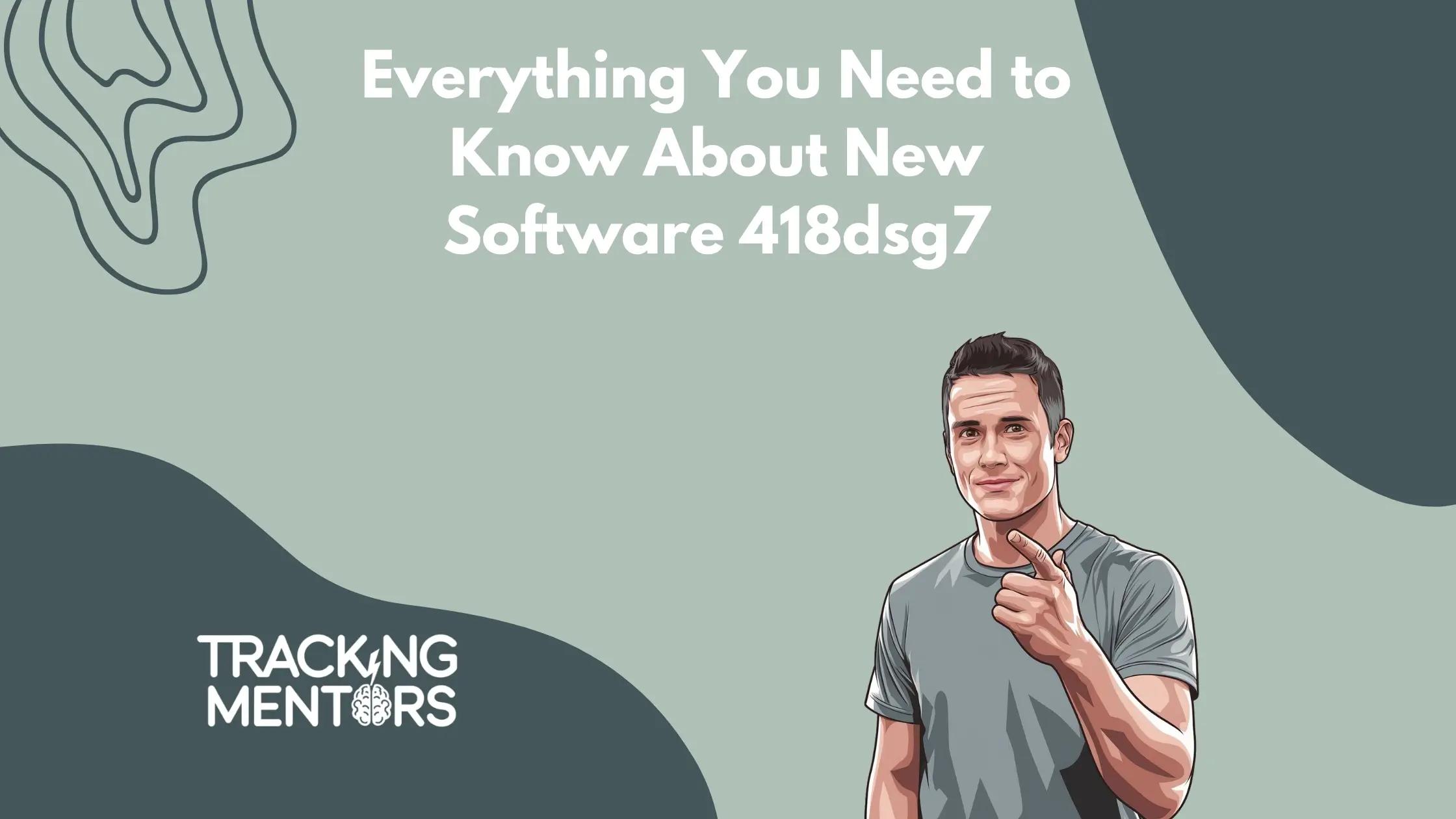 New Software 418dsg7