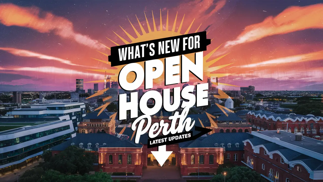 What’s New for Open House Perth in 2025